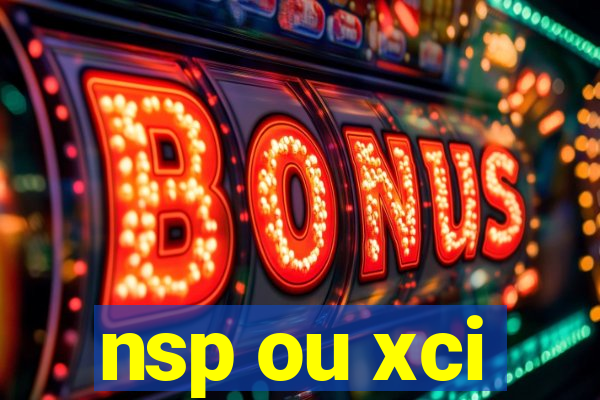 nsp ou xci